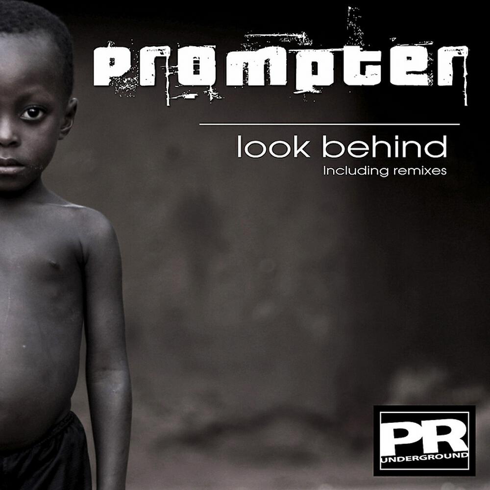 Prompter - Look Behind (Agm & Quintrix Remix)
