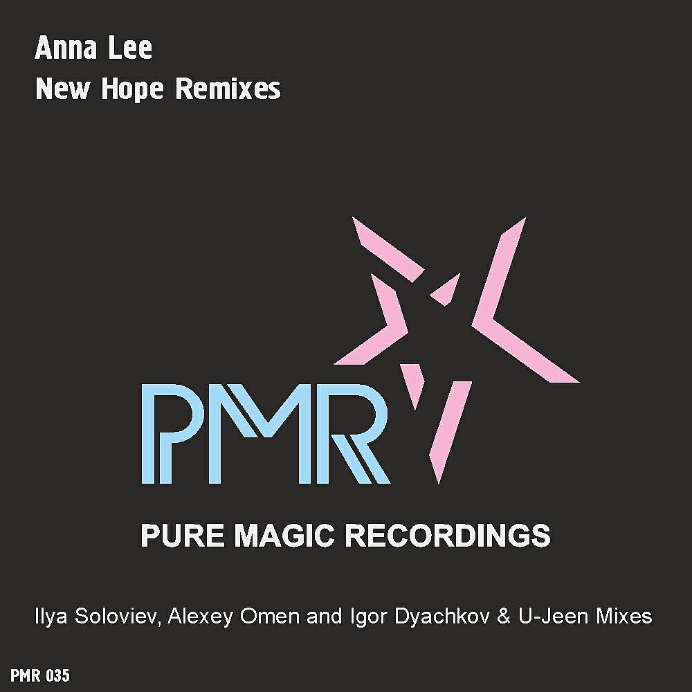 Anna Lee - New Hope (Igor Dyachkov & U-Jeen Remix)