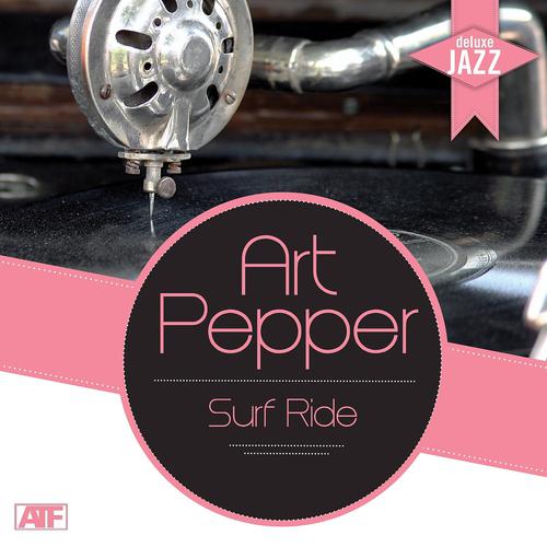 Постер альбома Deluxe Jazz: Surf Ride (Pepper's Hot Art)