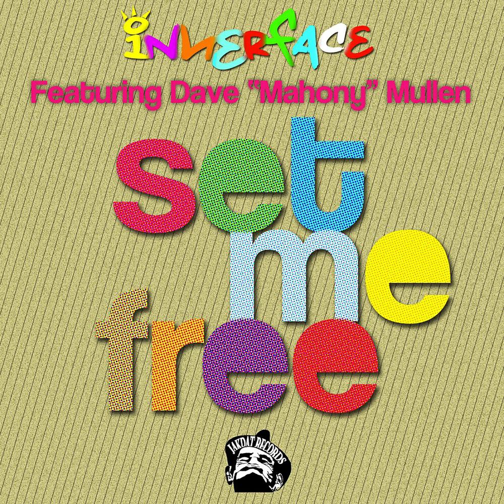 Innerface - Set Me Free (Innerface Remix)