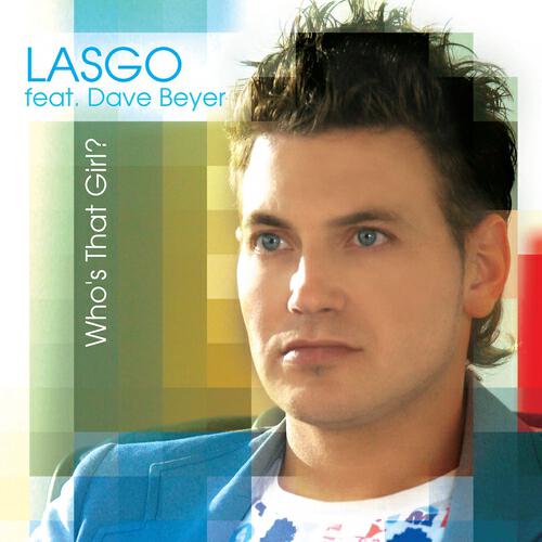 Lasgo - Who's That Girl ? (Peter Luts Remix)