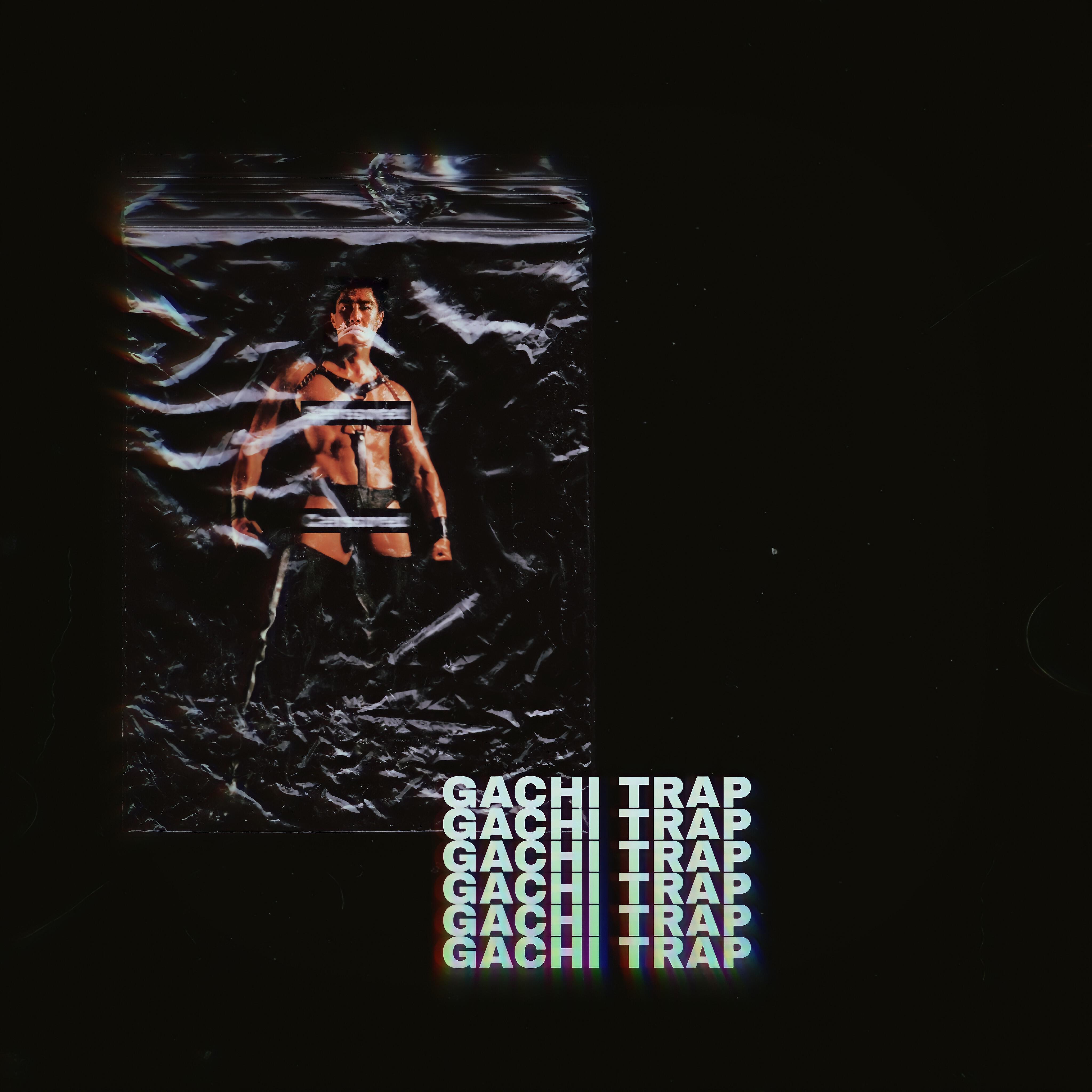 STXRZ - Gachi Trap