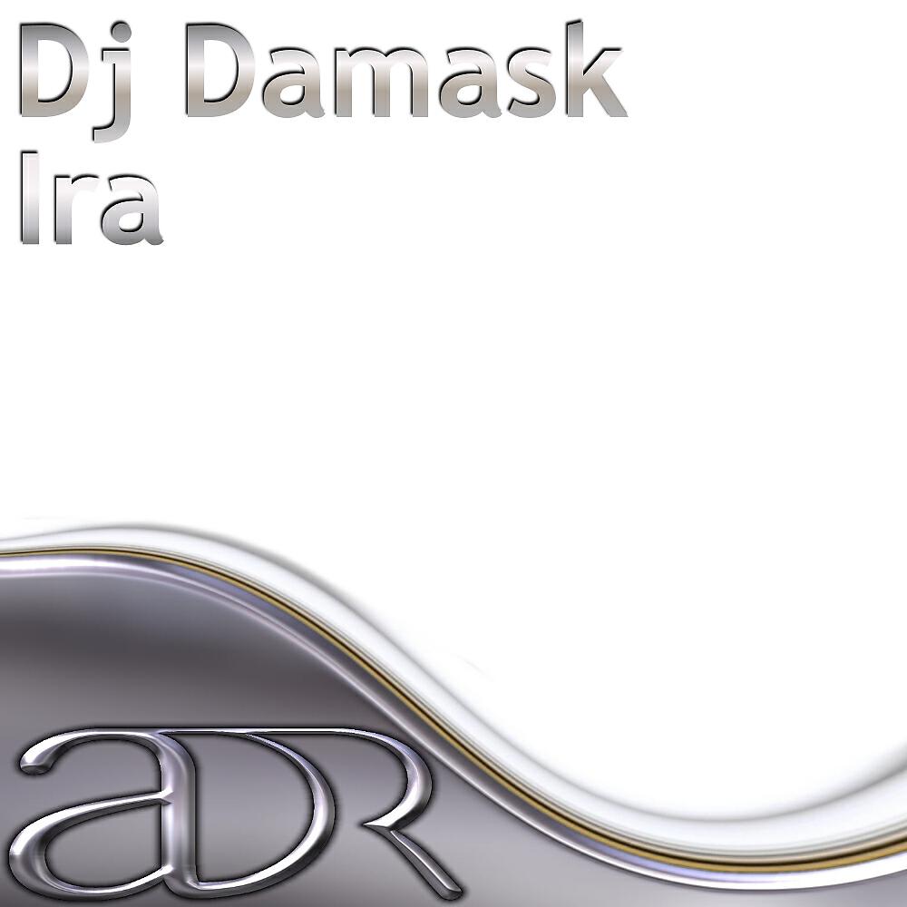 Dj Damask - Ira (Paul Denton Remix)