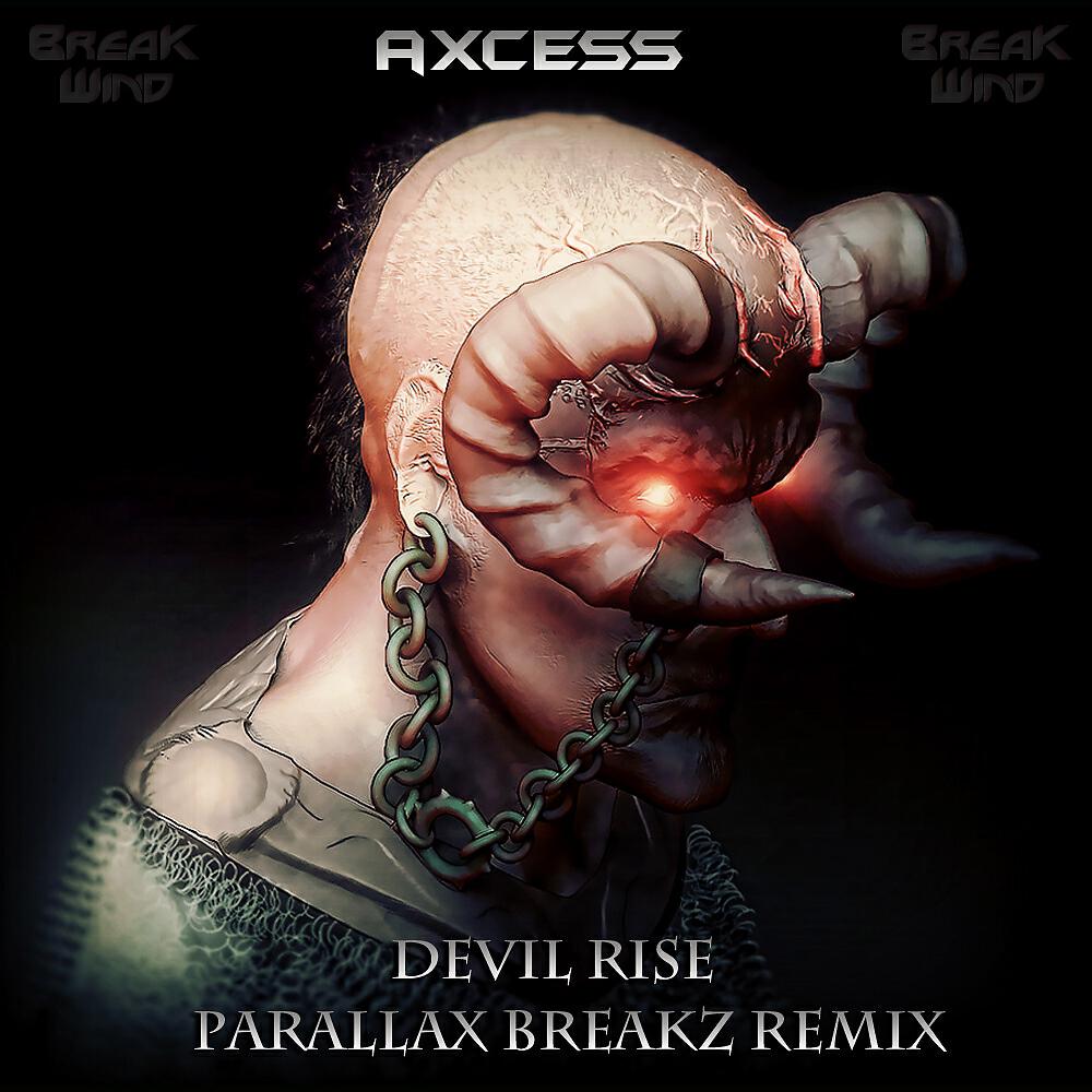 Axcess - Devil Rise (Parallax Breakz Remix)