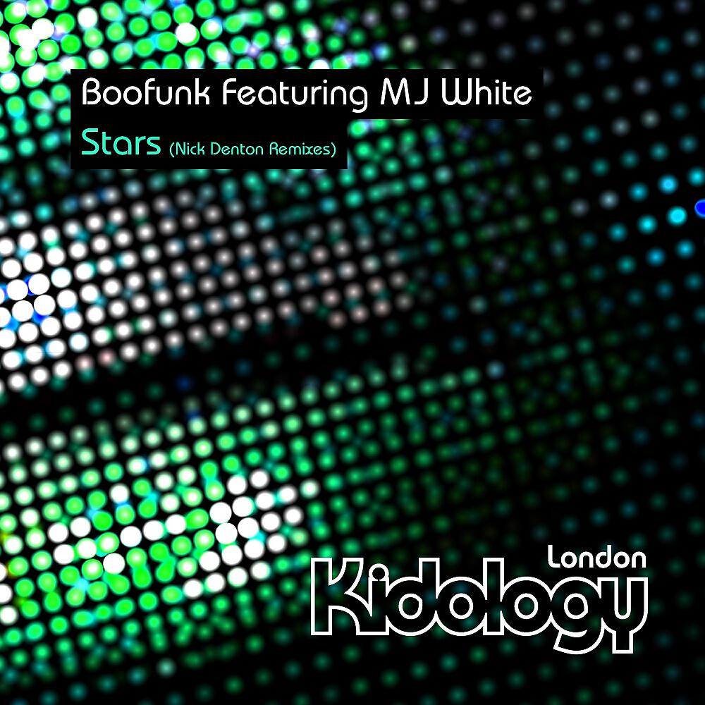 Boofunk - Stars (Nik Denton Dub Mix)
