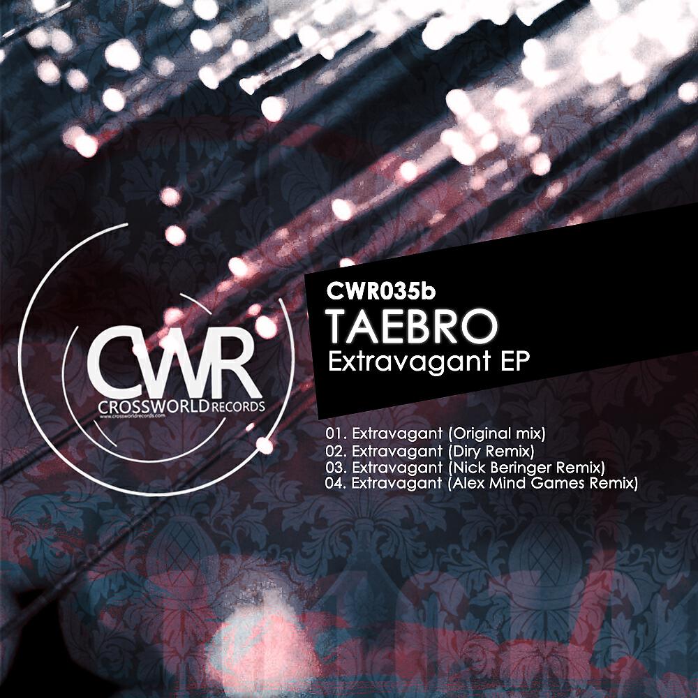 Taebro - Extravagant (Nick Beringer Remix)