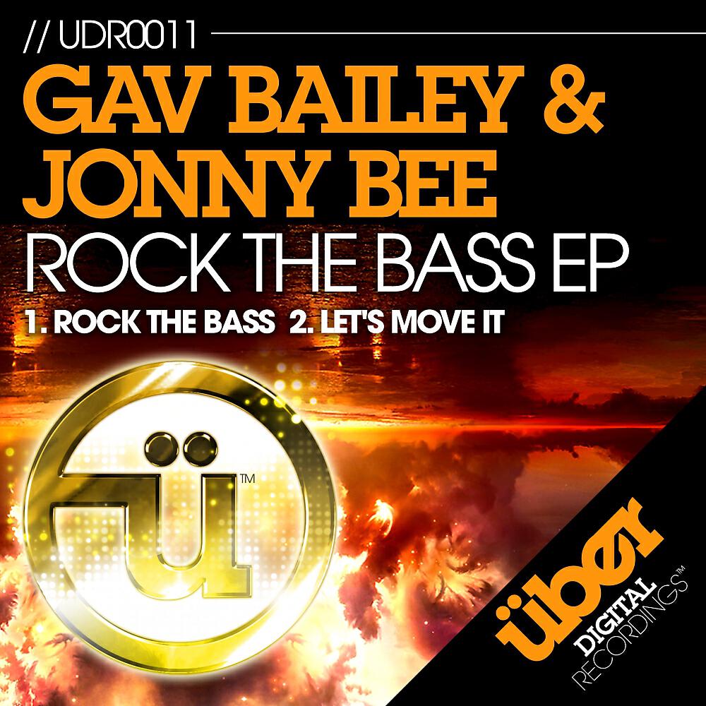 Gav Bailey - Rock The Bass