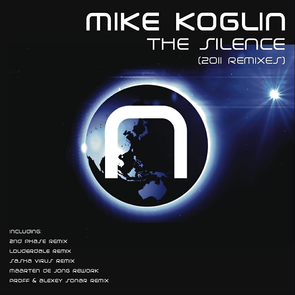 Mike Koglin - The Silence (PROFF & Alexey Sonar Remix)