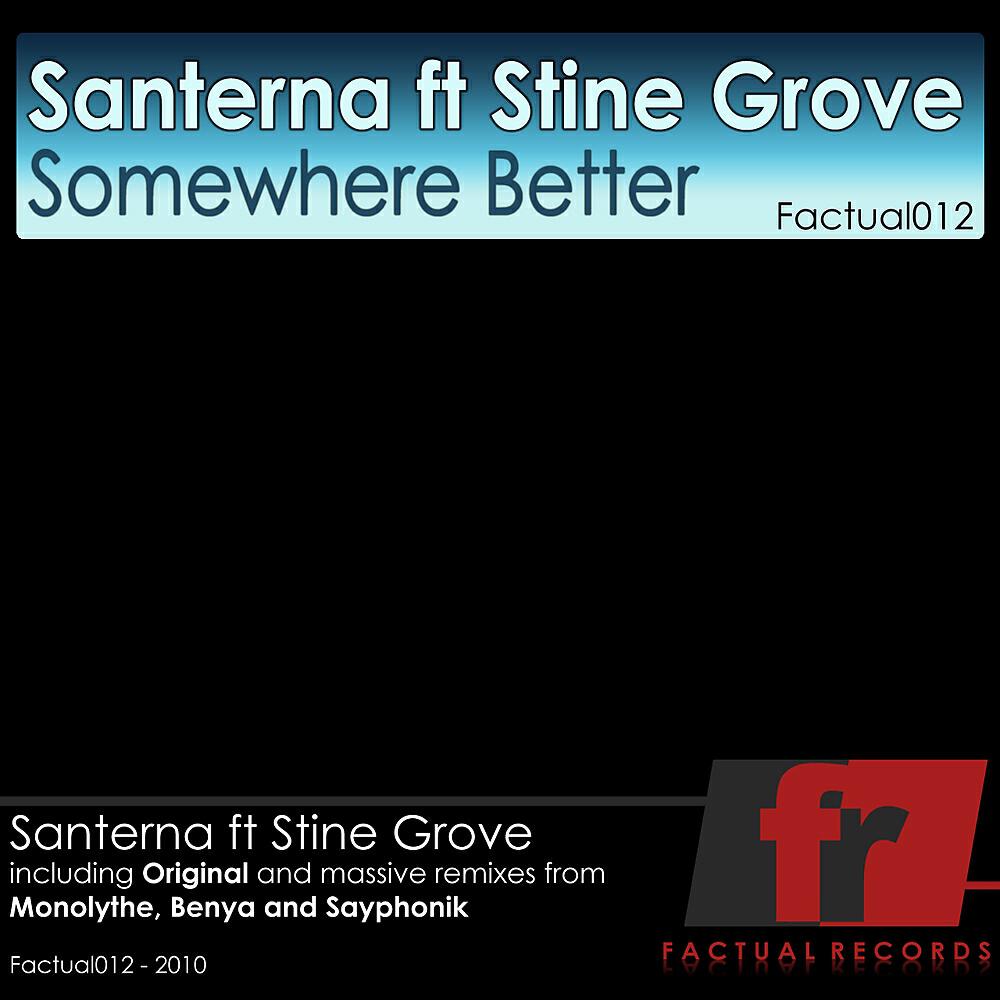 Santerna - Somewhere Better (Benya Remix)