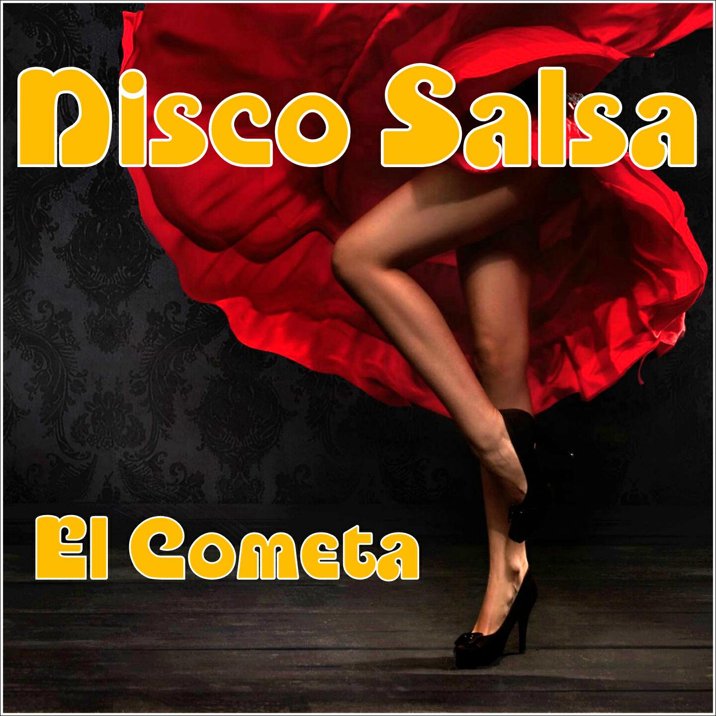 El Cometa - El Cometa Disco Salsa Megamix