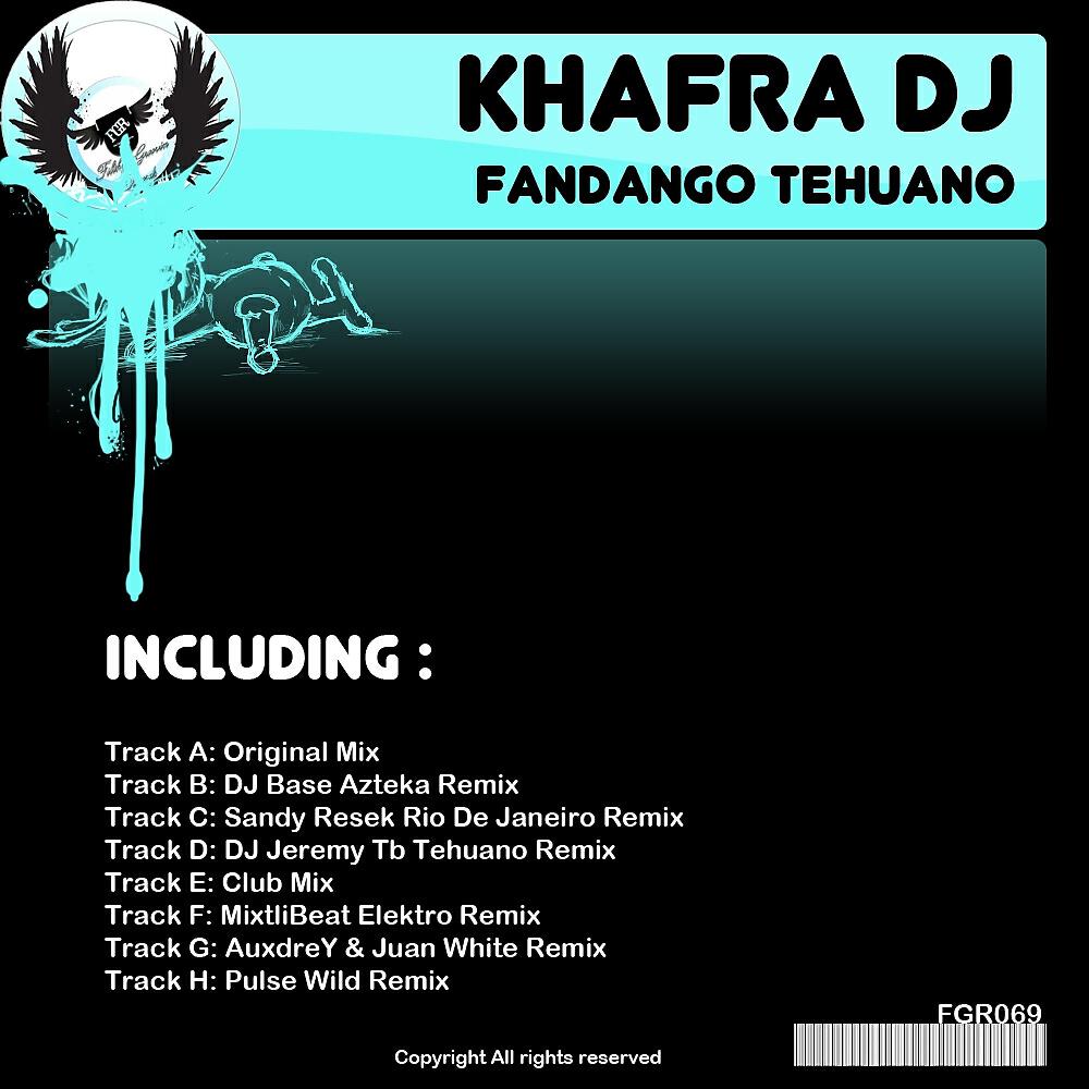 Khafra Dj - Fandango Tehuano (Pulse Wild Remix)