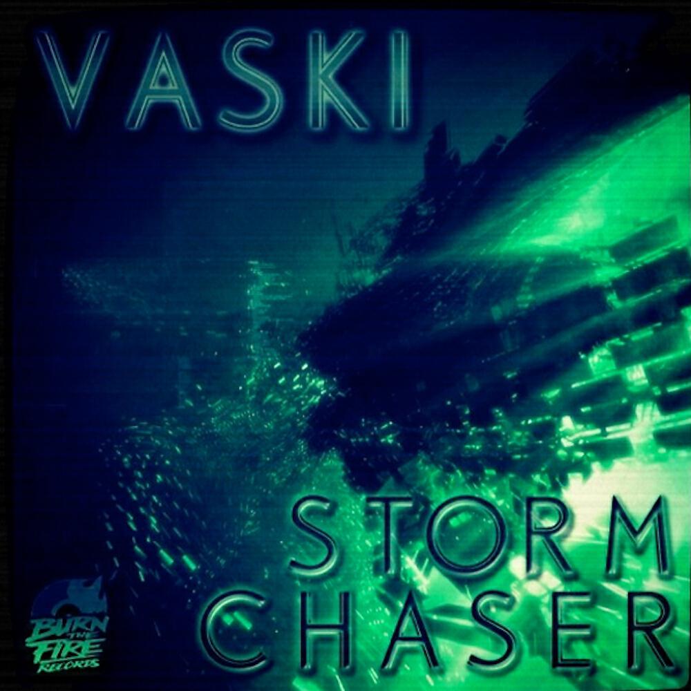 VASKI - Storm Chaser (Cold Blank Remix)
