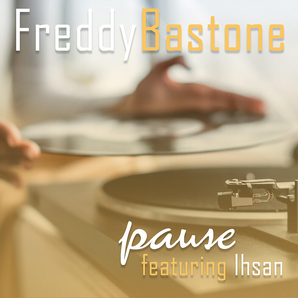 Freddy Bastone - Pause (Extended Version)