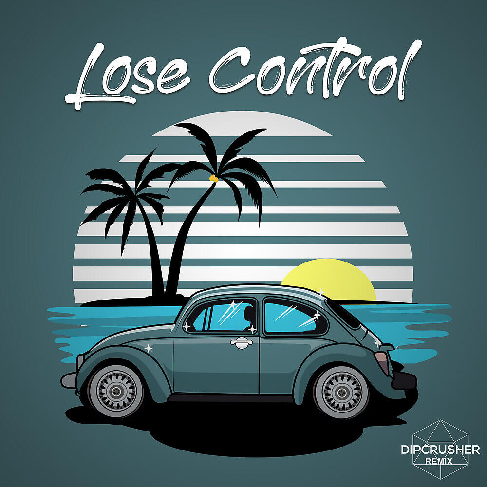 Jerry Aura - Lose Control (Dipcrusher Remix)