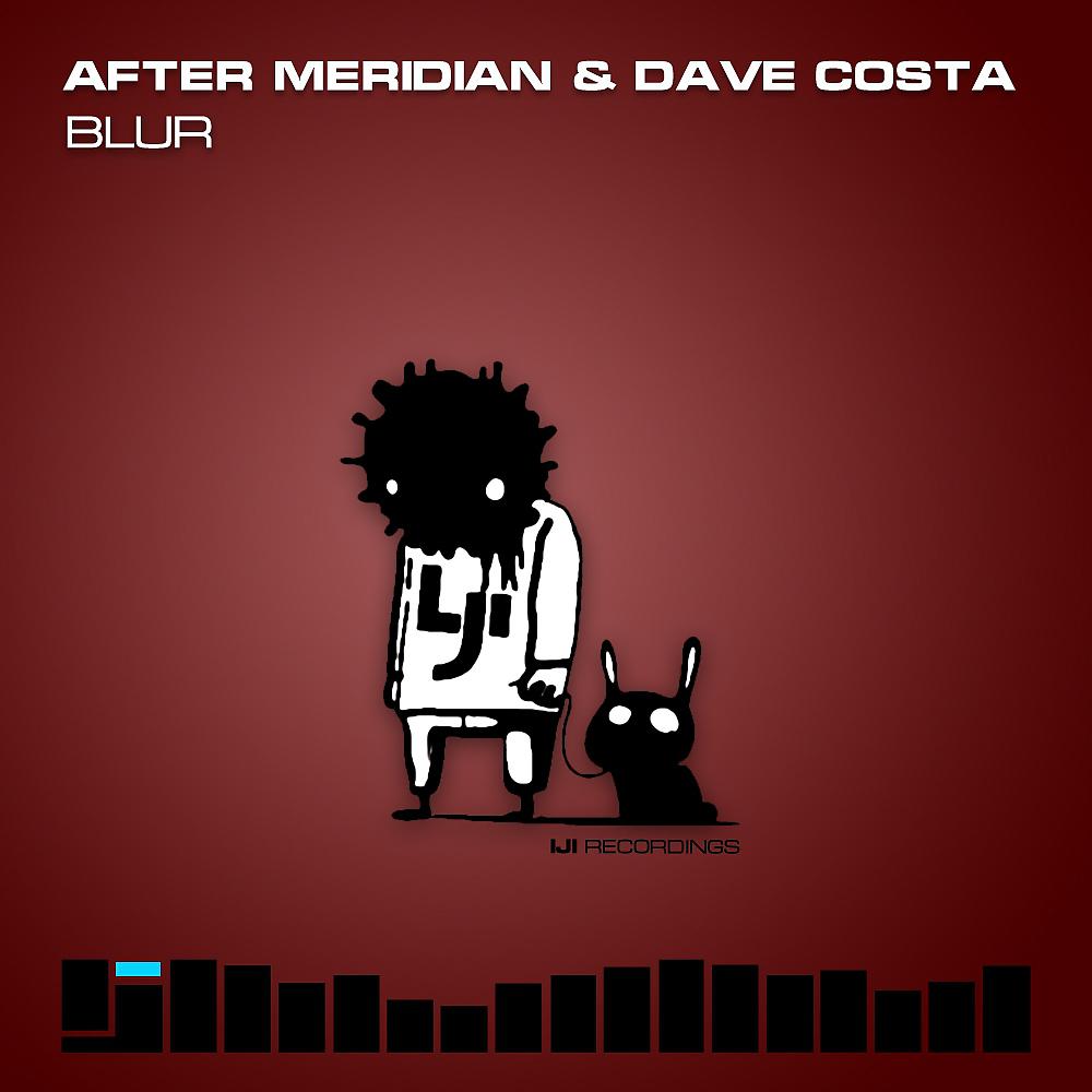 After Meridian - Blur (Dave Schiemann Remix)