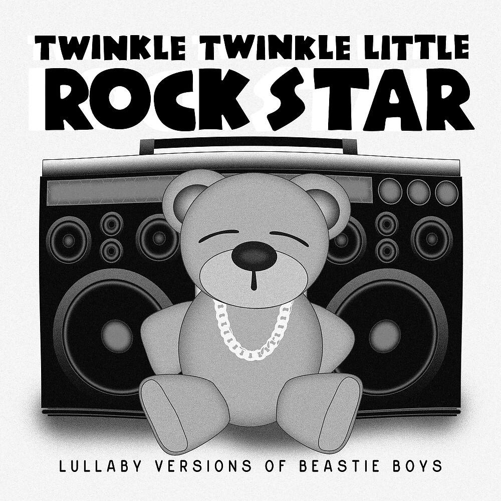 Постер альбома Lullaby Versions of Beastie Boys