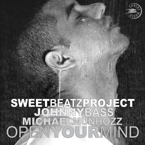 Sweet Beatz Project - Open Your Mind (Edson Pride Remix)