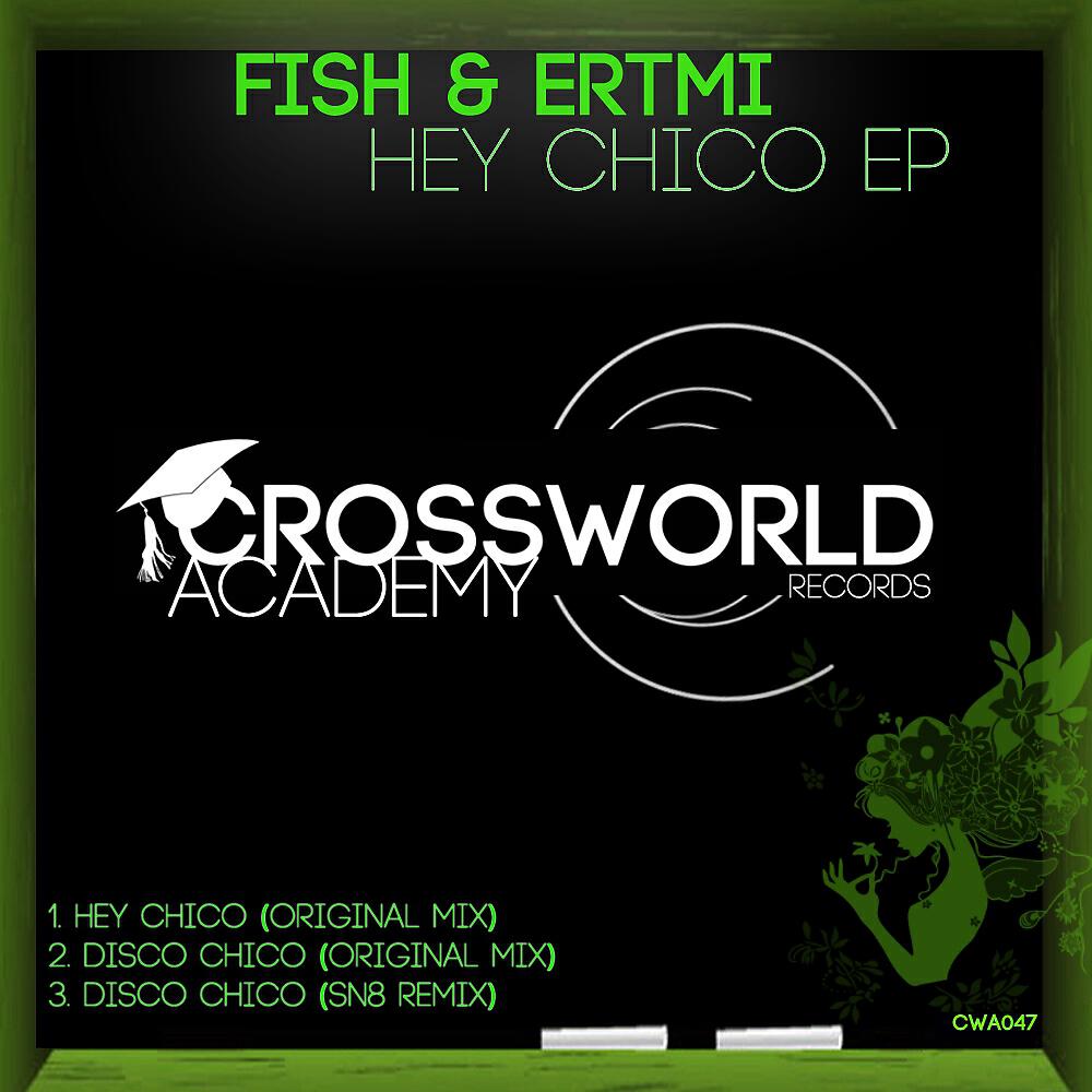 Fish & Ertmi - Disco Chico