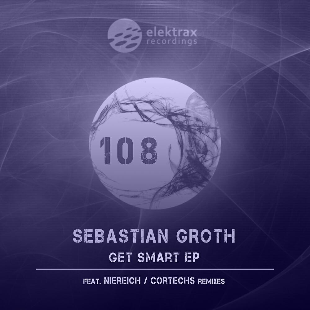 Sebastian Groth - Welcome To The Club (Cortechs Remix)