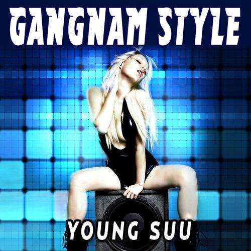 Young Suu - Gangnam Style (DJ Joel Club Remix)