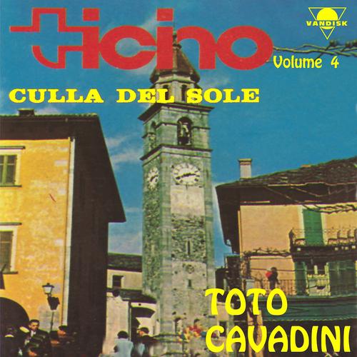 Постер альбома Ticino culla del sole, Vol. 4