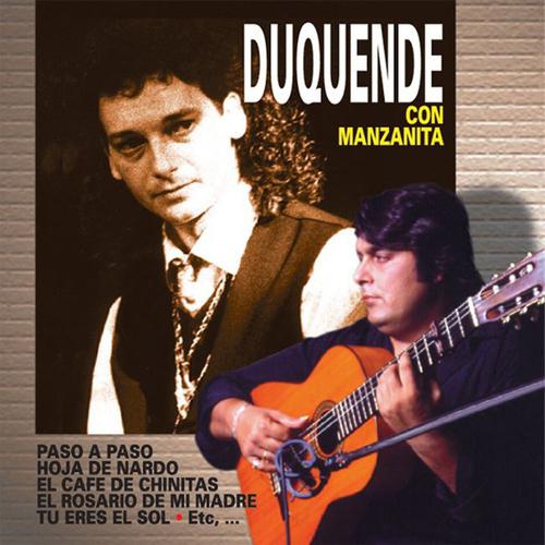 Постер альбома Duquende Con Manzanita