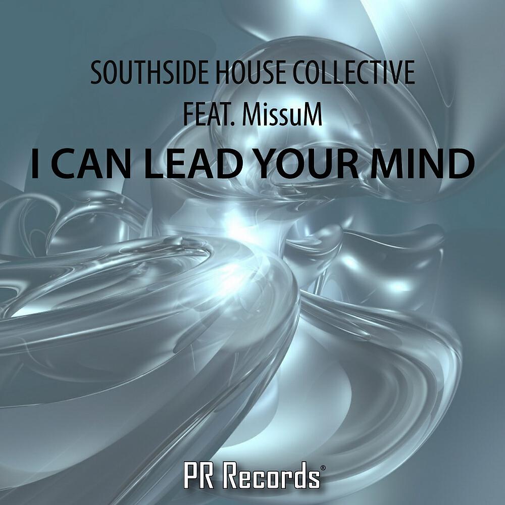 Southside House Collective - I Can Lead Your Mind (Fred Lilla Remix)