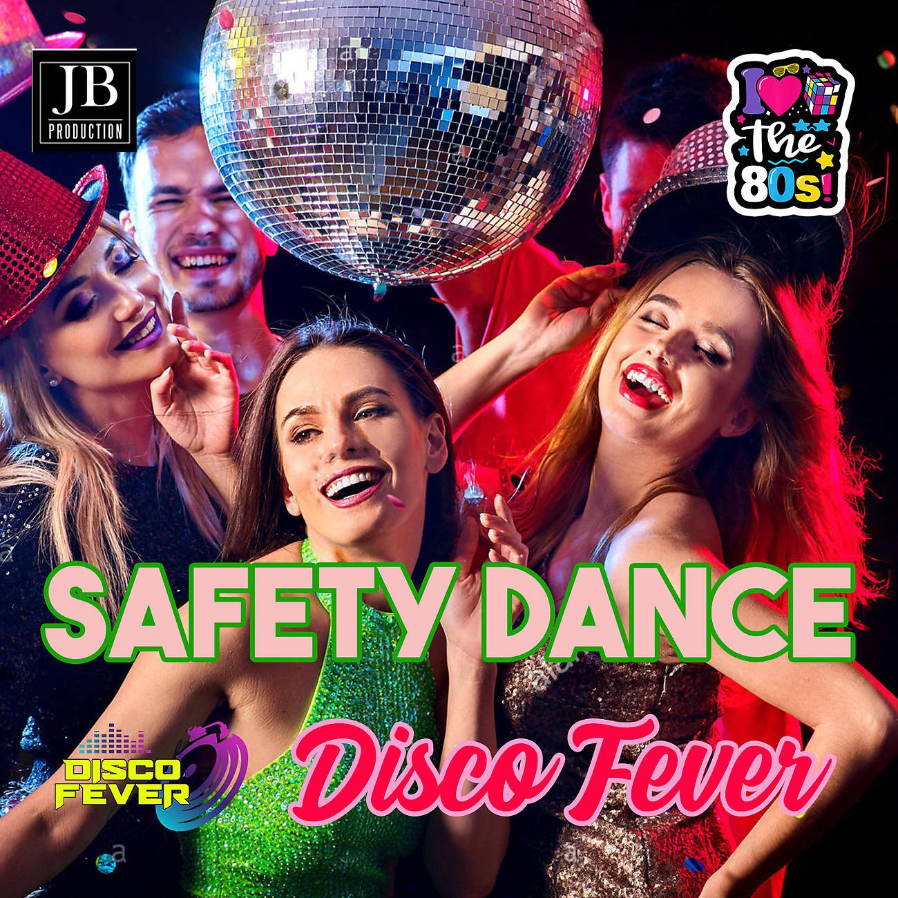 Постер альбома Safety Dance