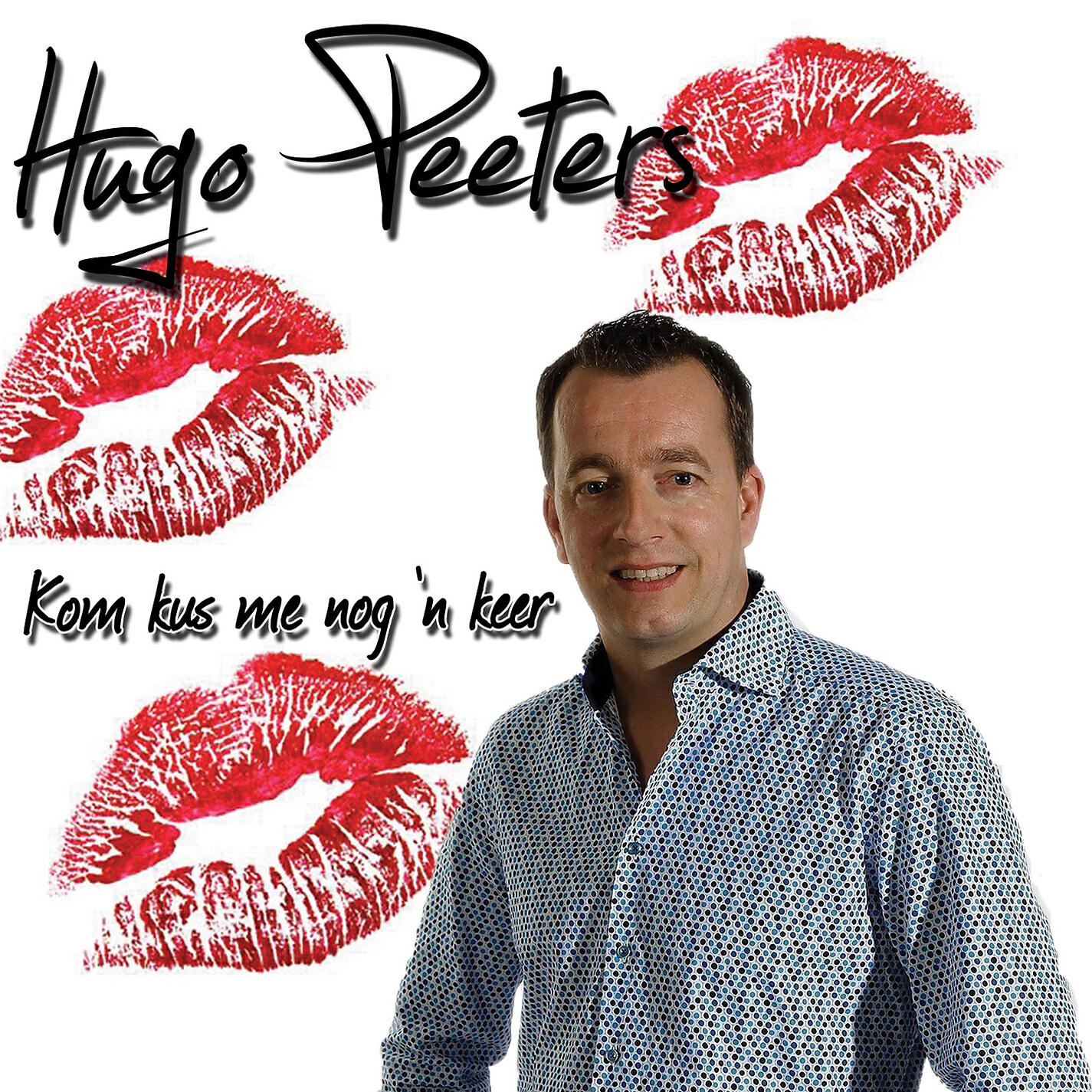Hugo Peeters - Kom Kus Me Nog 'N Keer