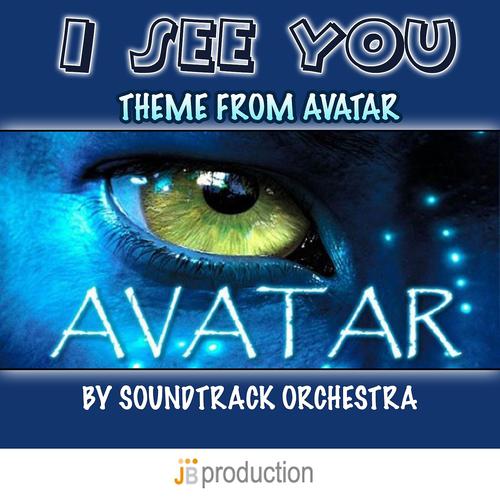 Постер альбома I See You (From "Avatar")