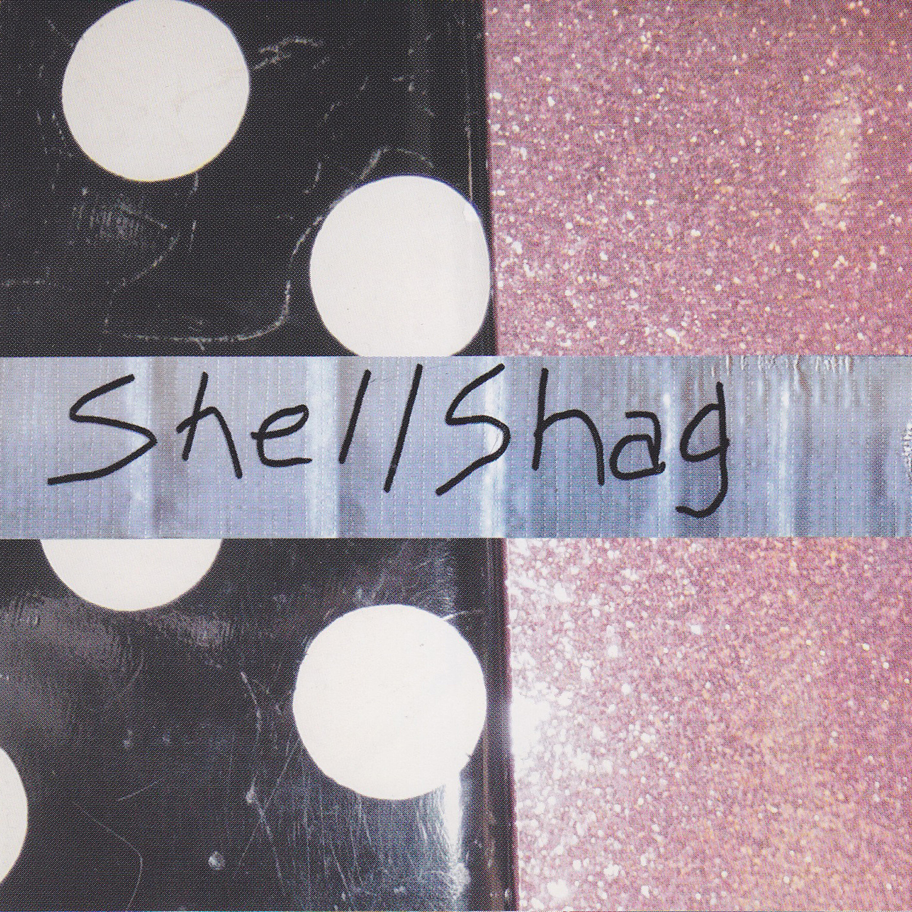 ShellShag - Same Fears