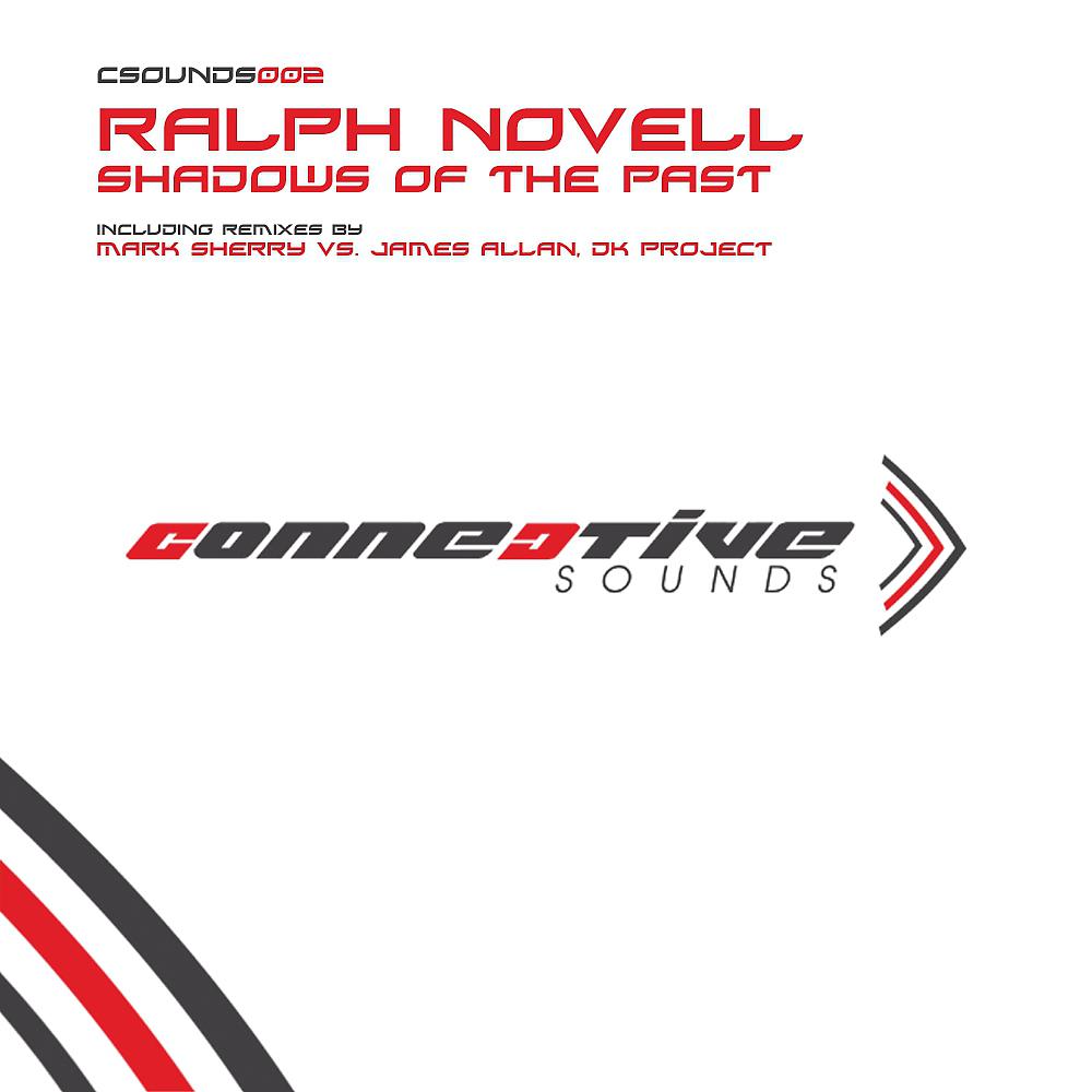 Ralph Novell - Shadows Of The Past (Mark Sherry vs. James Allan Remix)