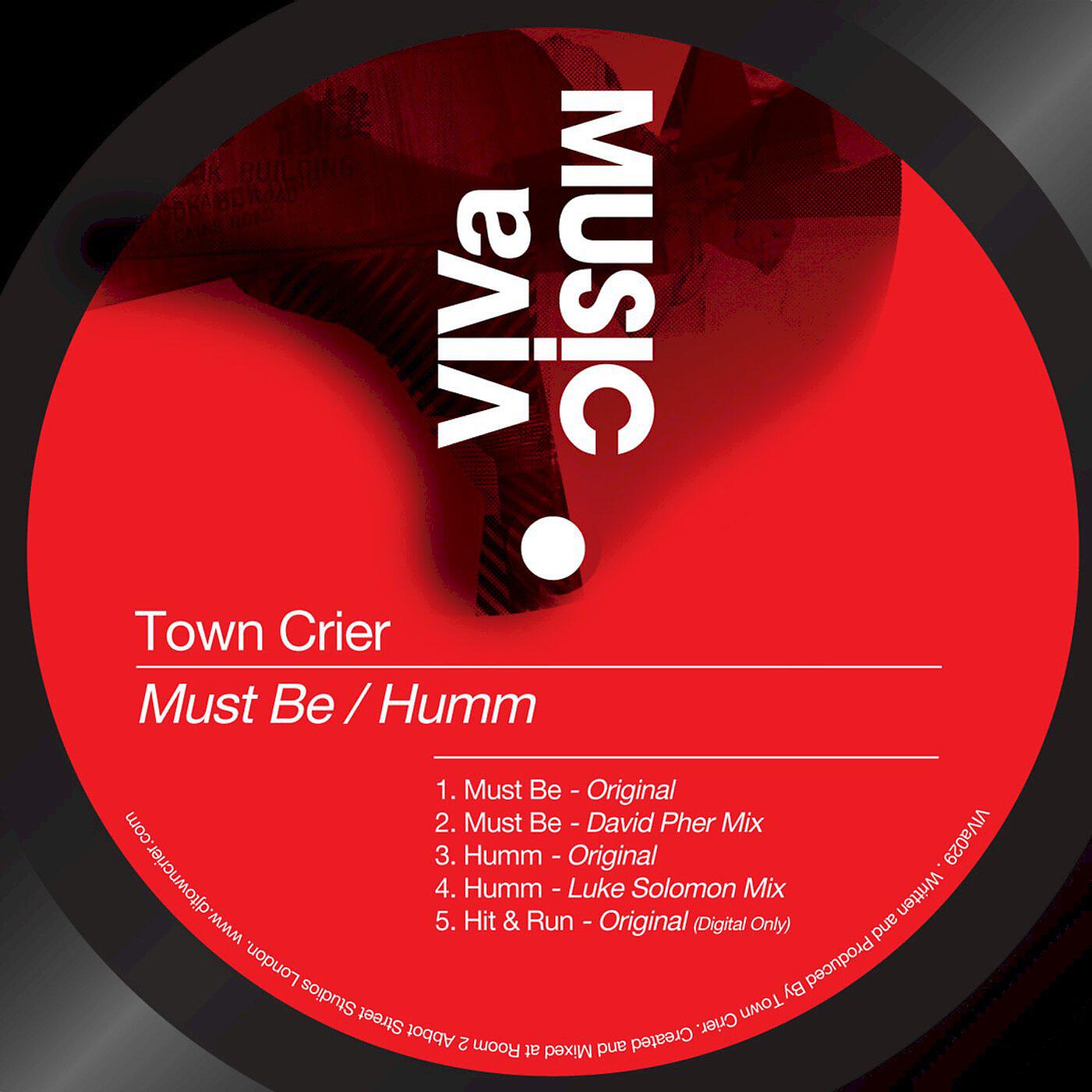 Town Crier - Must Be (David Pher Mix)