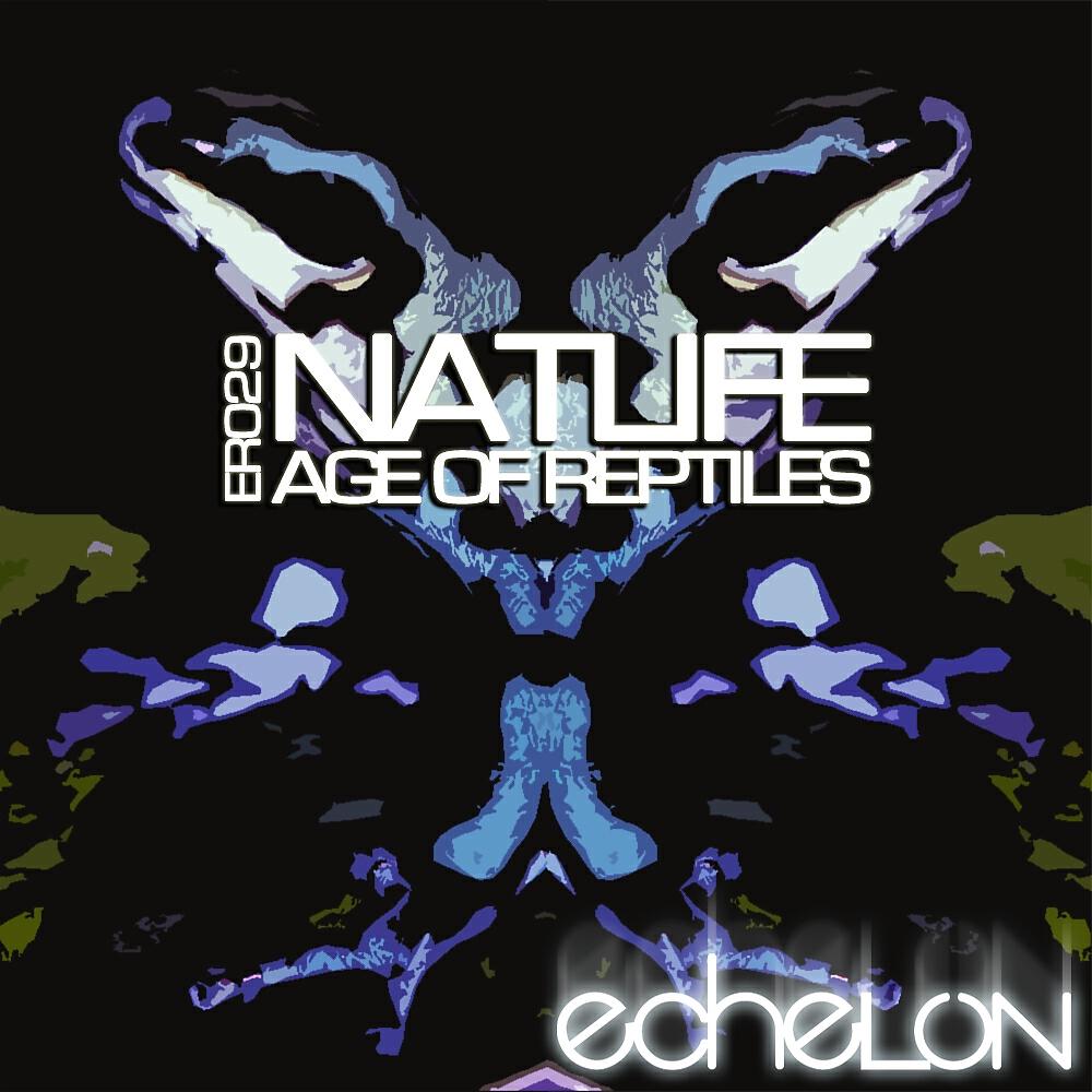 NatLife - Age Of Reptiles (5tranger Remix)