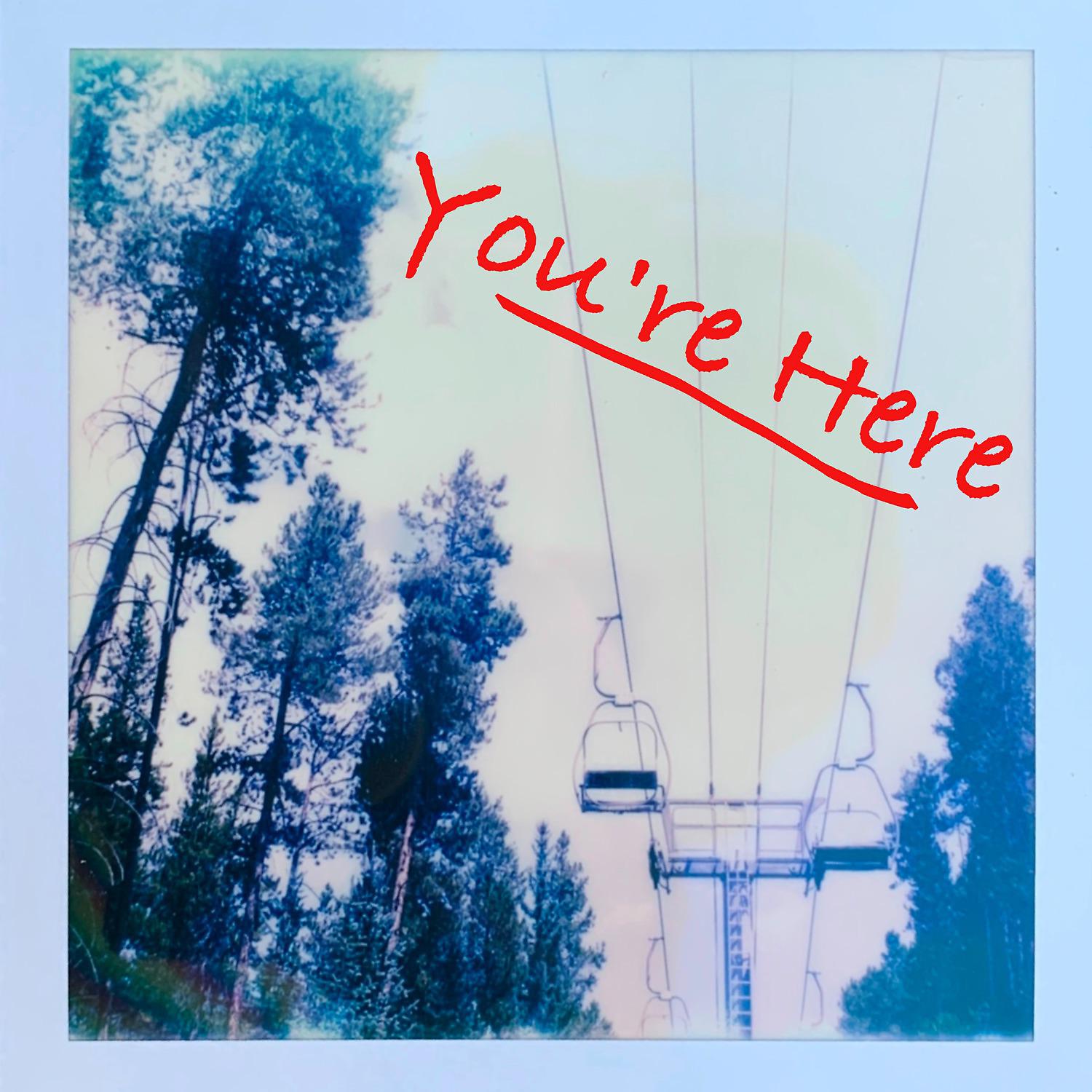 Постер альбома You're Here