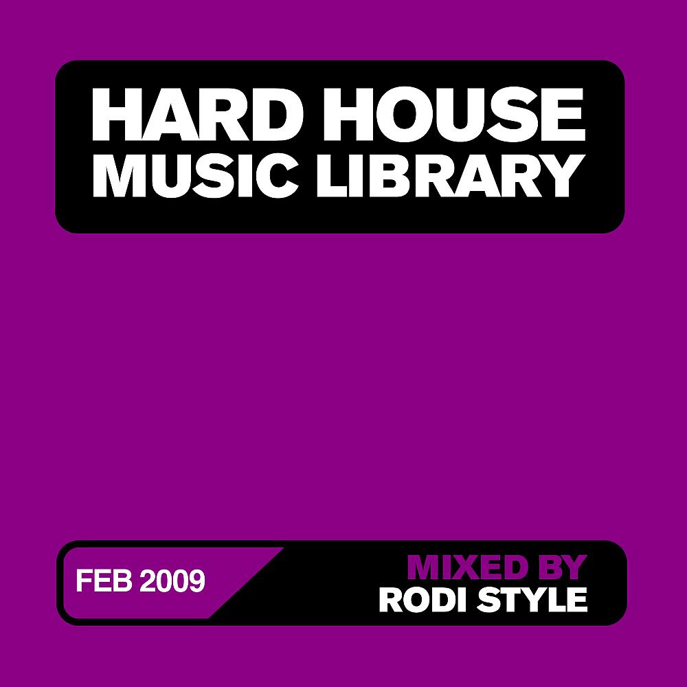 Постер альбома Hard House Music Library Mix: February 09