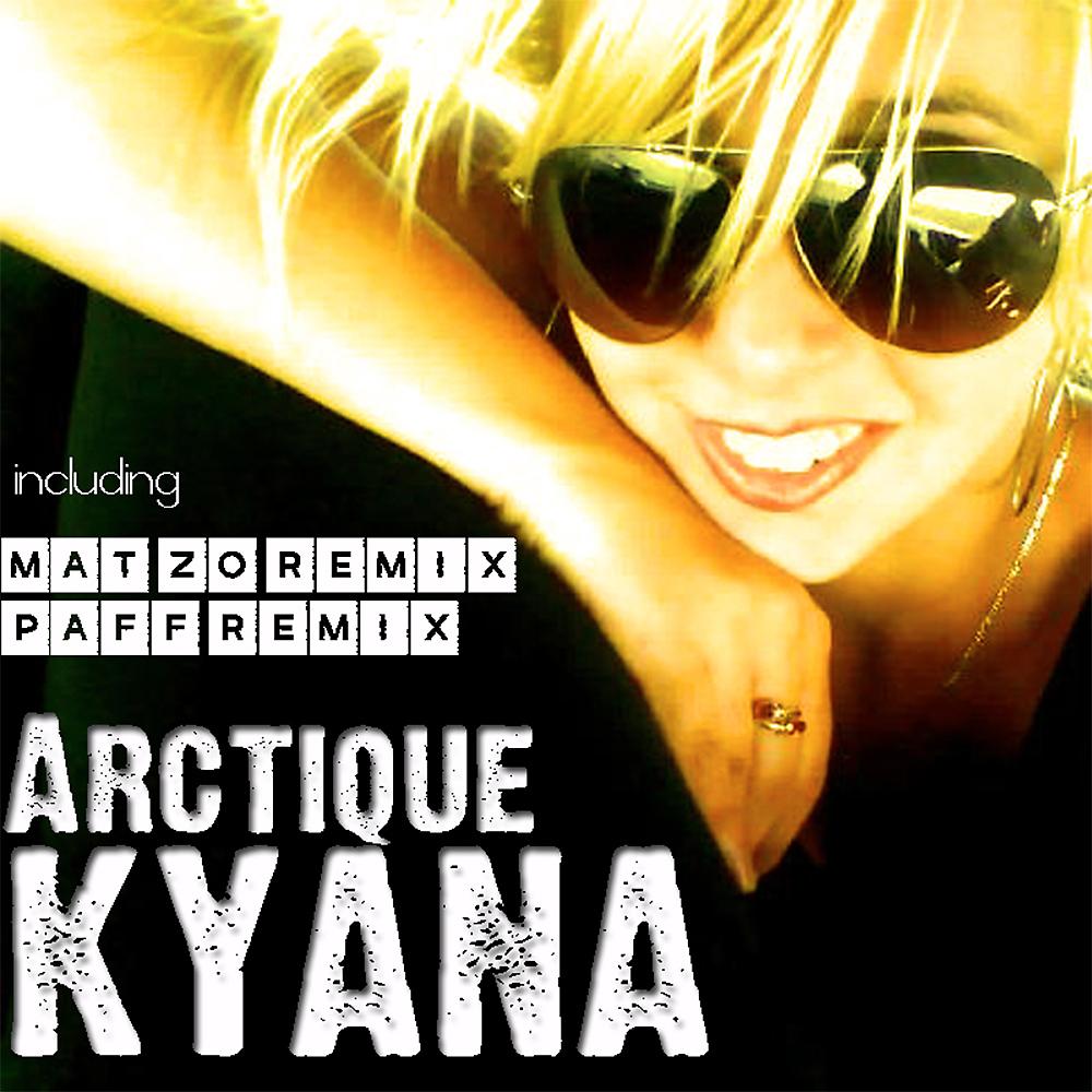 Постер альбома Kyana
