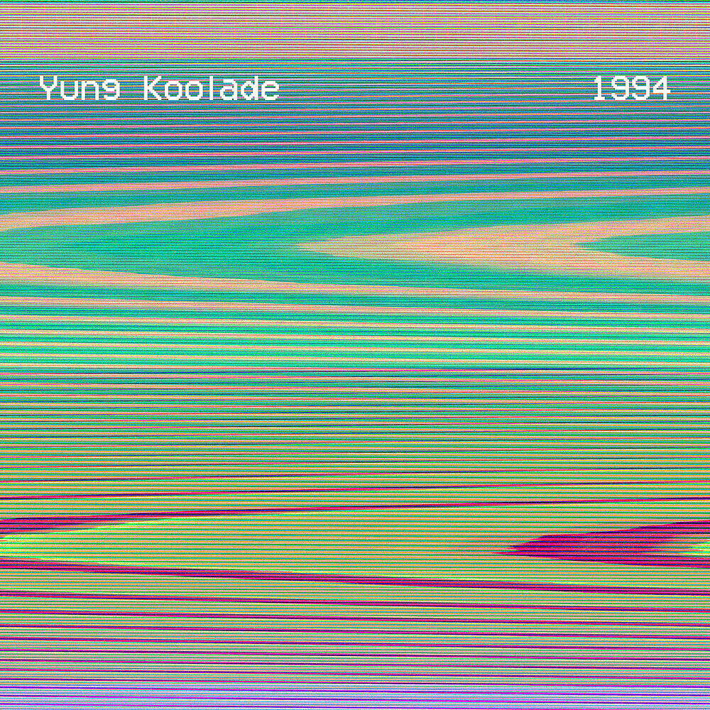 Yung Koolade - My Girl Is My World