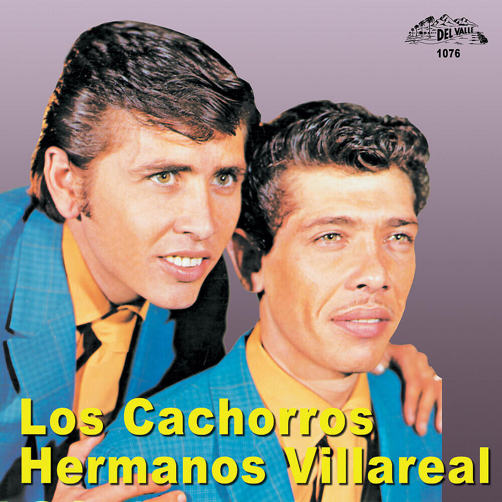 Hermanos Villareal - Vivan Las Flores