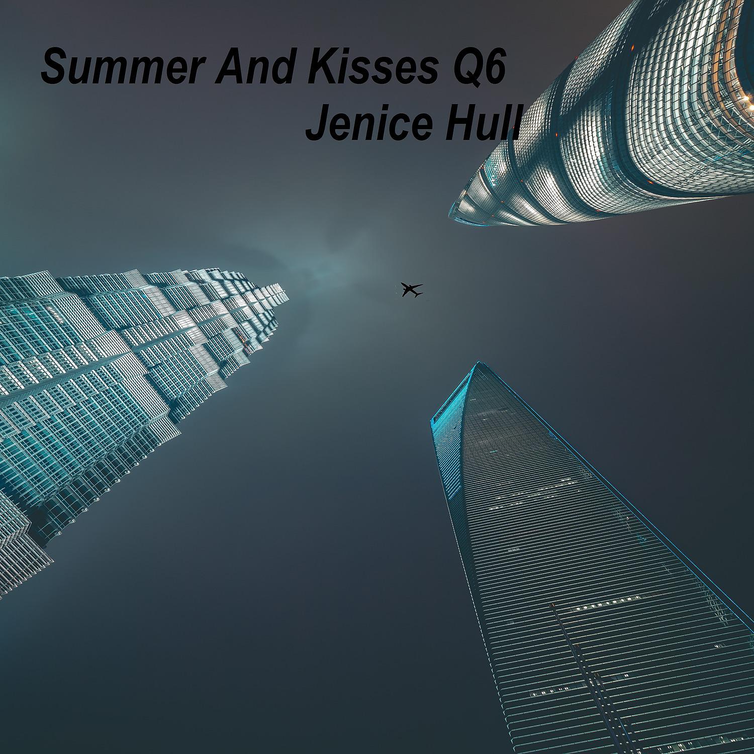 Постер альбома Summer and Kisses Q6