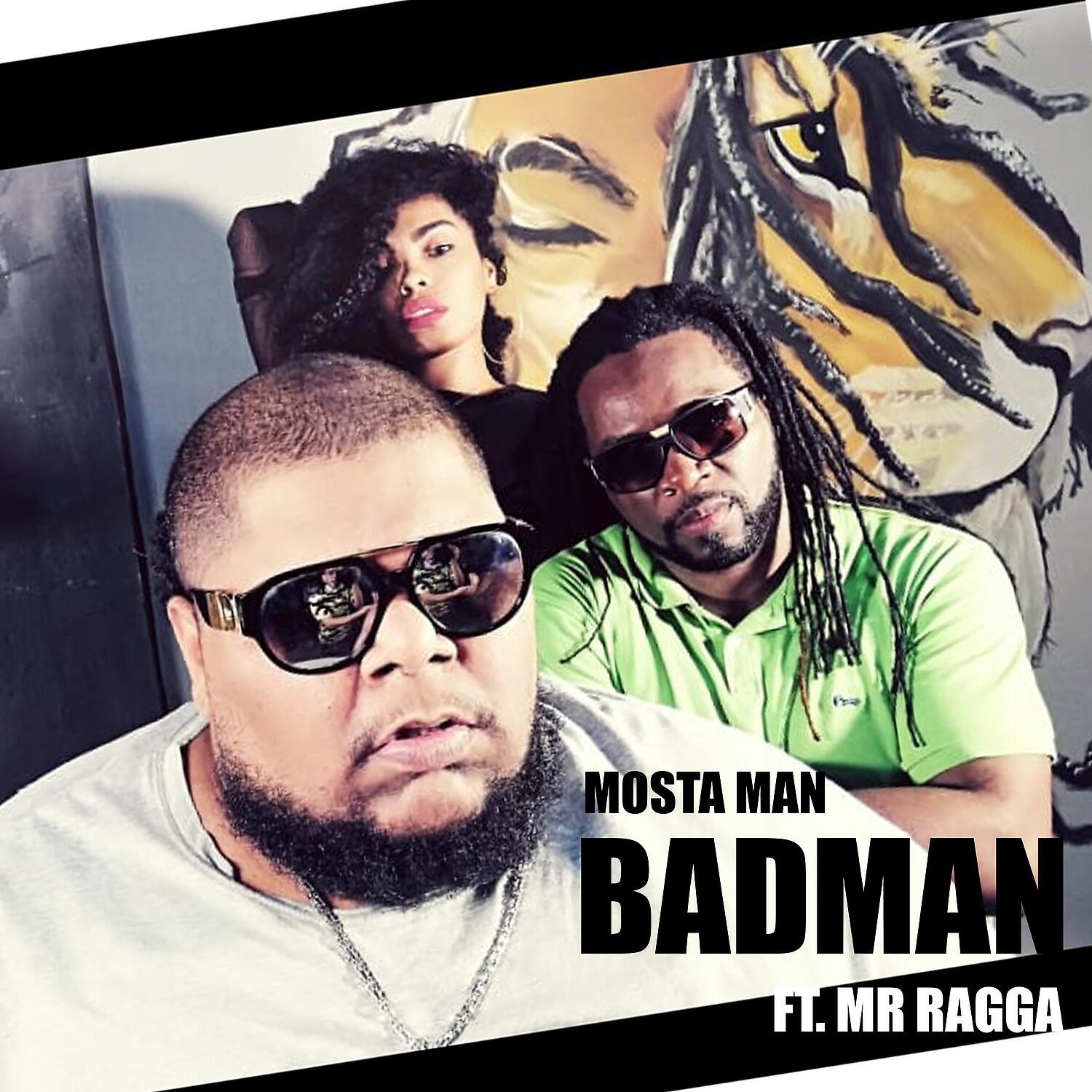 Mosta Man - Bad Man