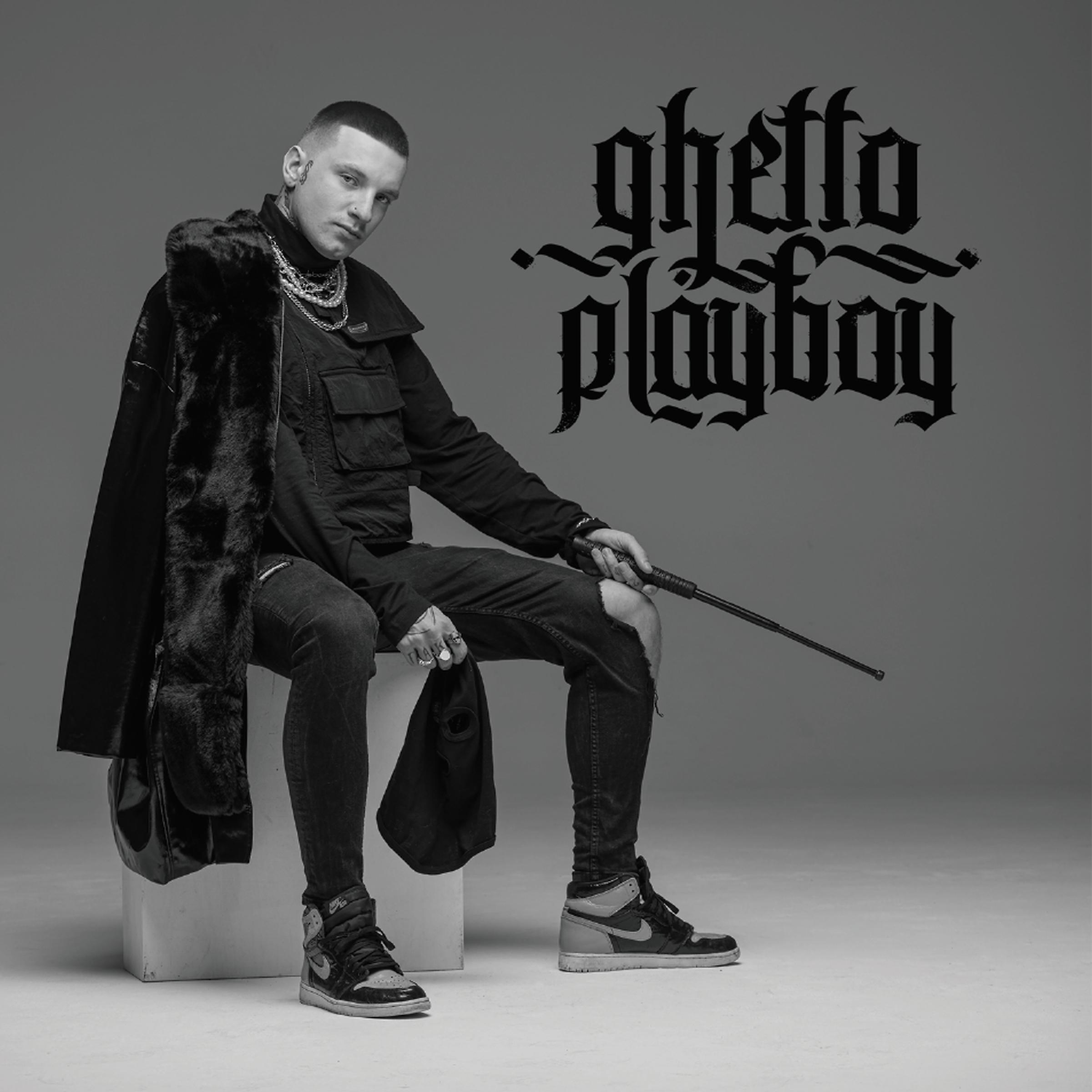 Постер альбома Ghetto Playboy
