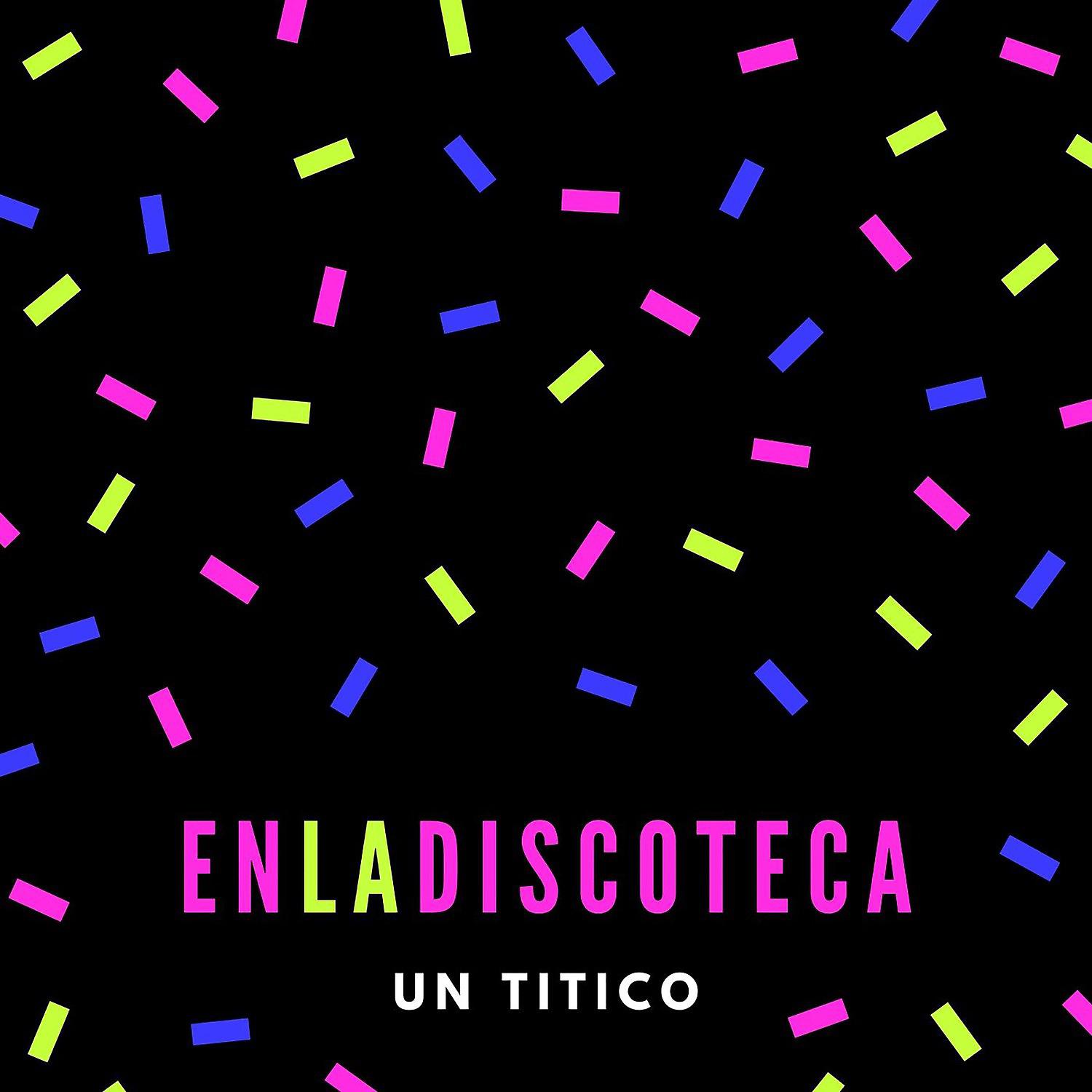 Постер альбома En la Discoteca