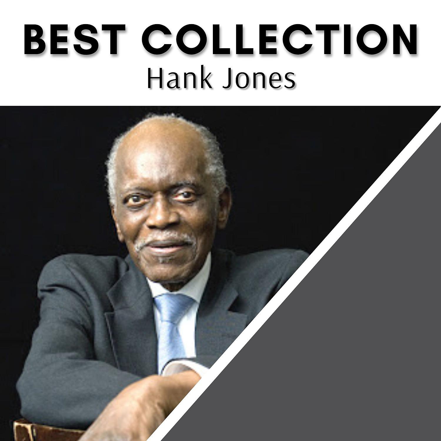 Постер альбома Best Collection Hank Jones