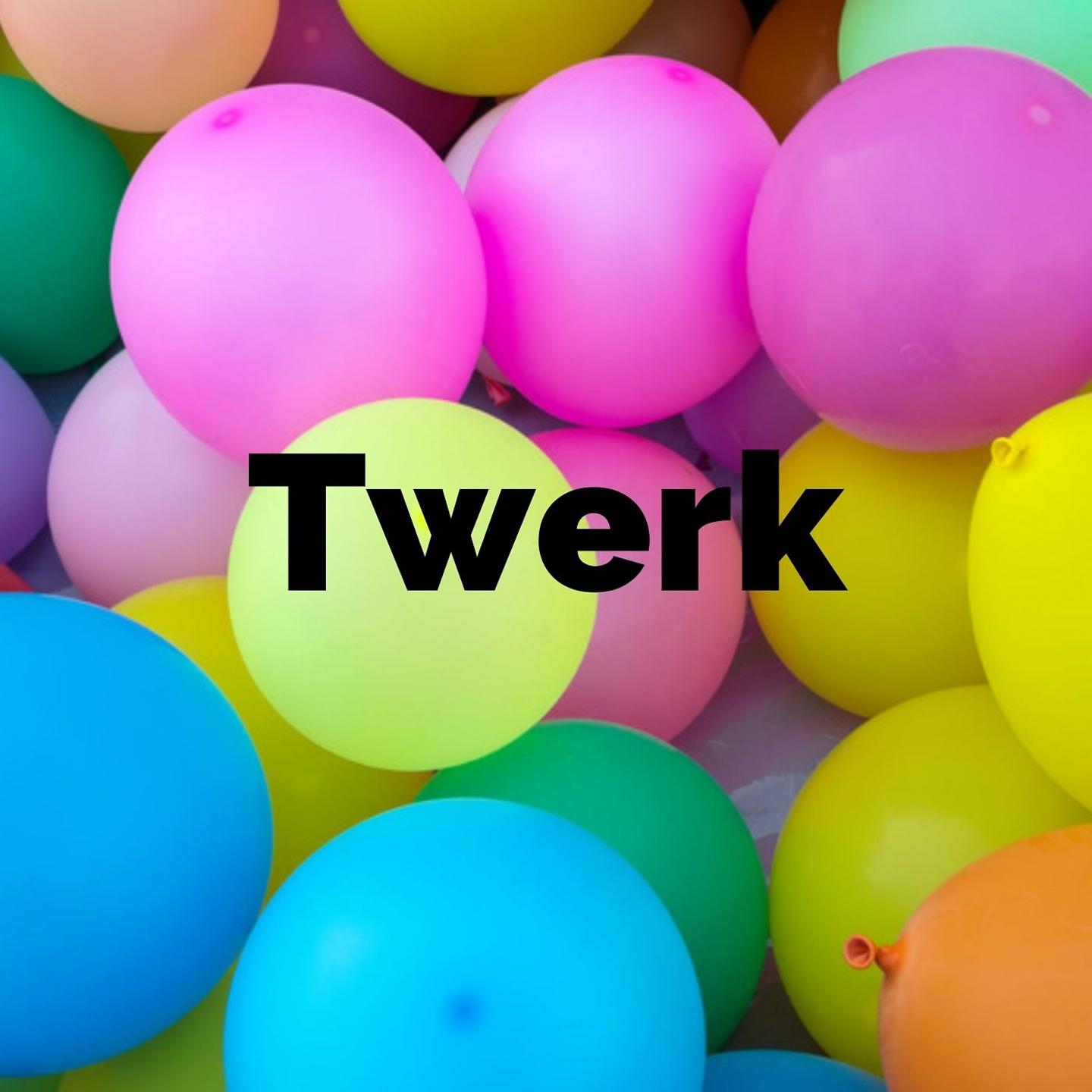 Постер альбома Twerk