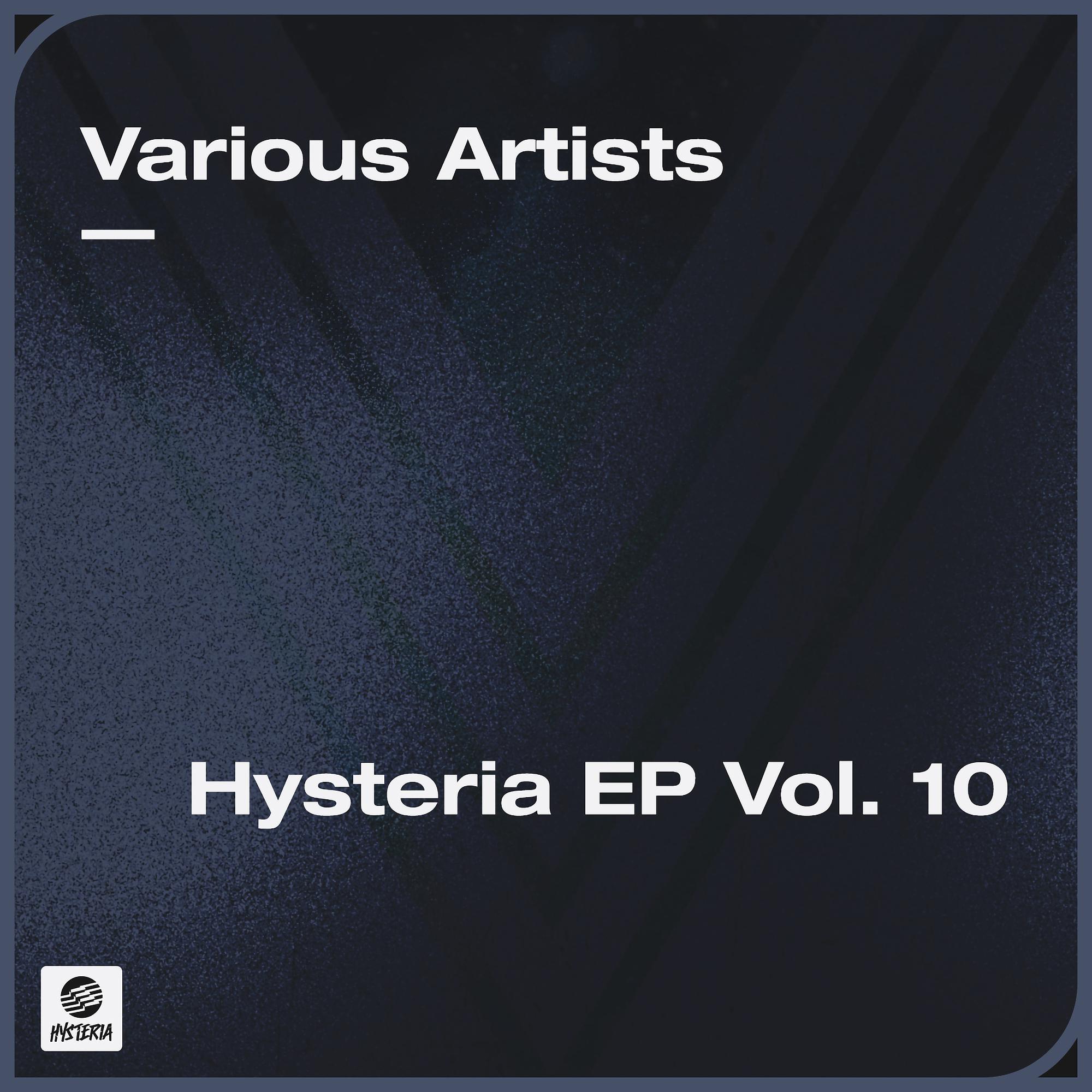 Постер альбома Hysteria EP Vol. 10