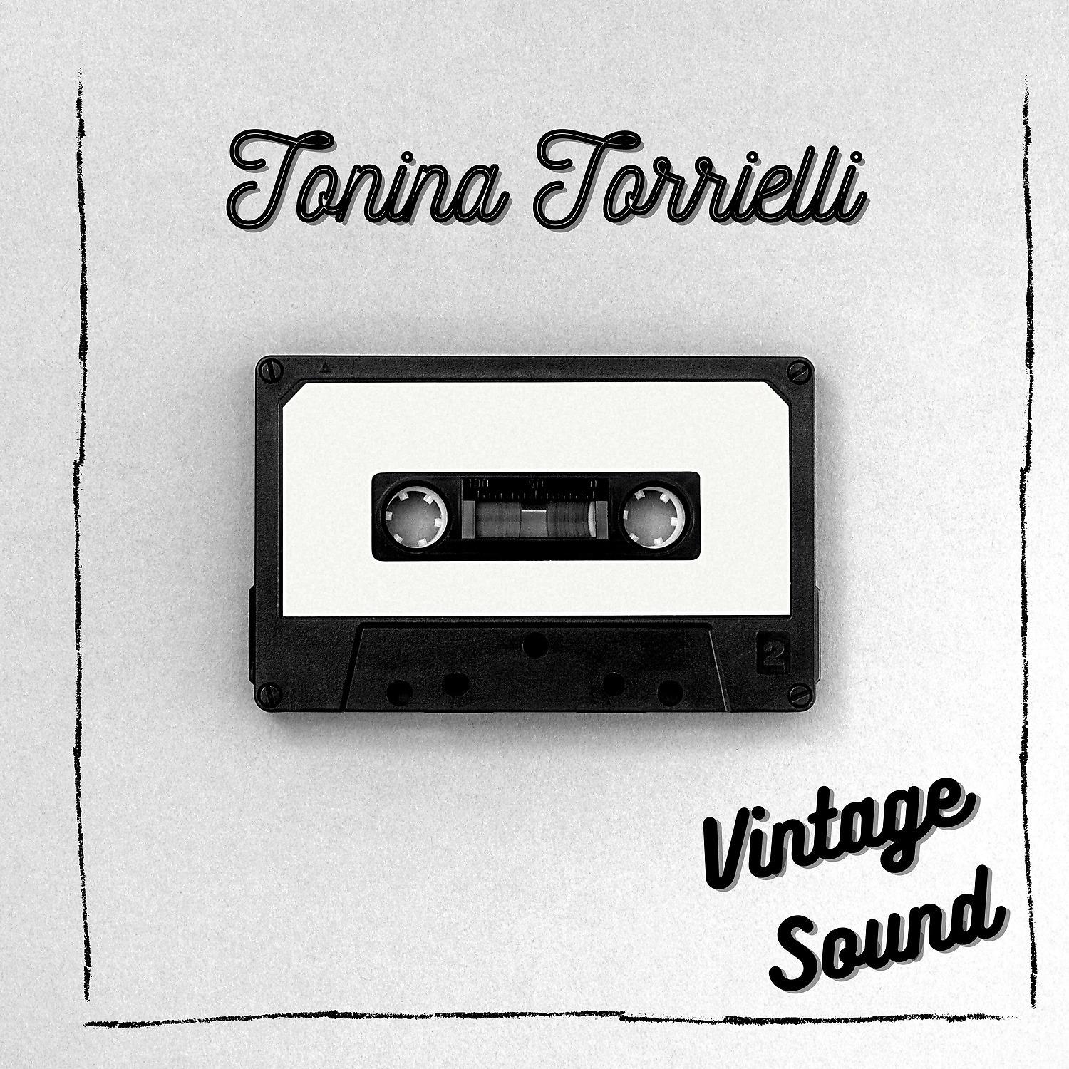Постер альбома Tonina Torrielli - Vintage Sound