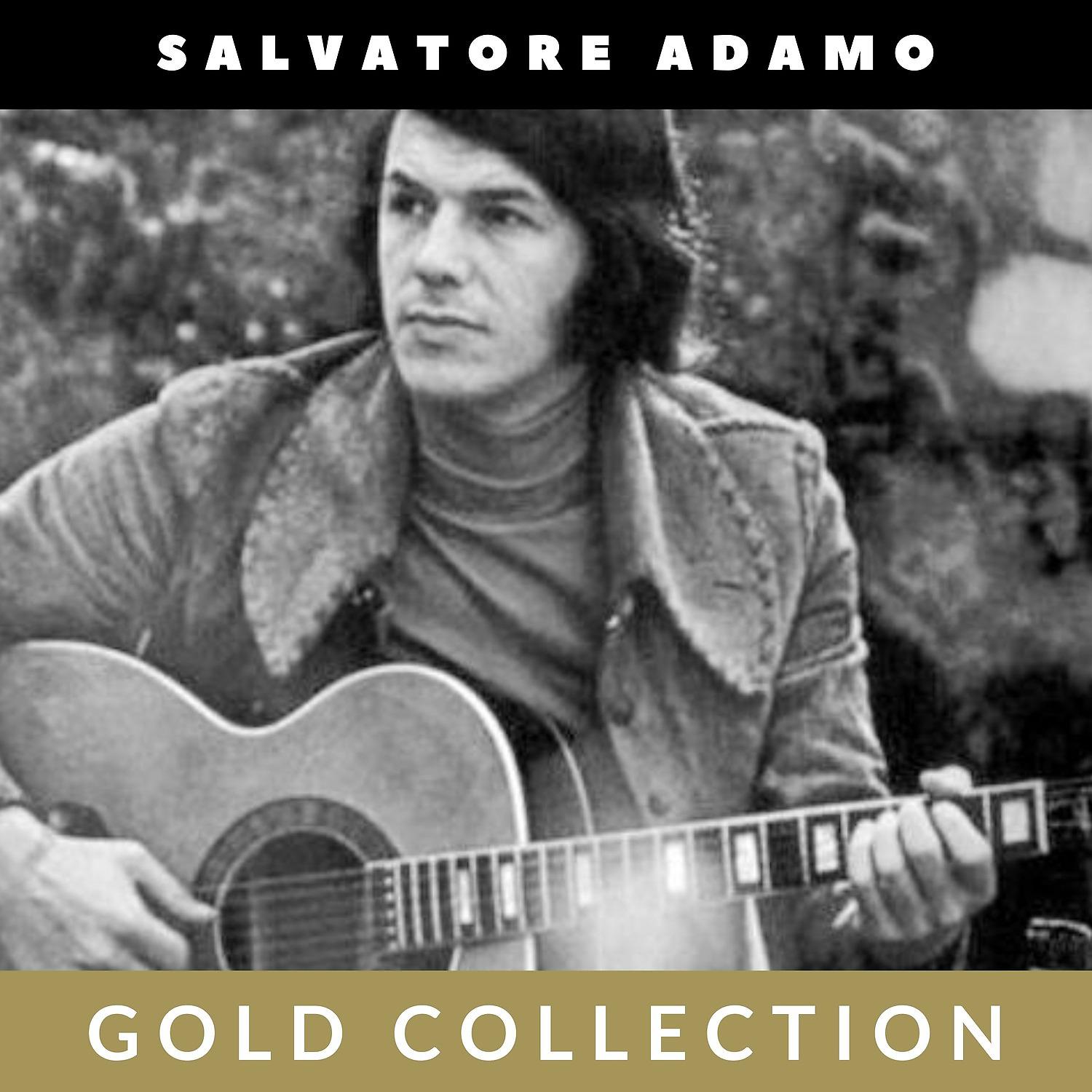 Постер альбома Salvatore Adamo - Gold Collection