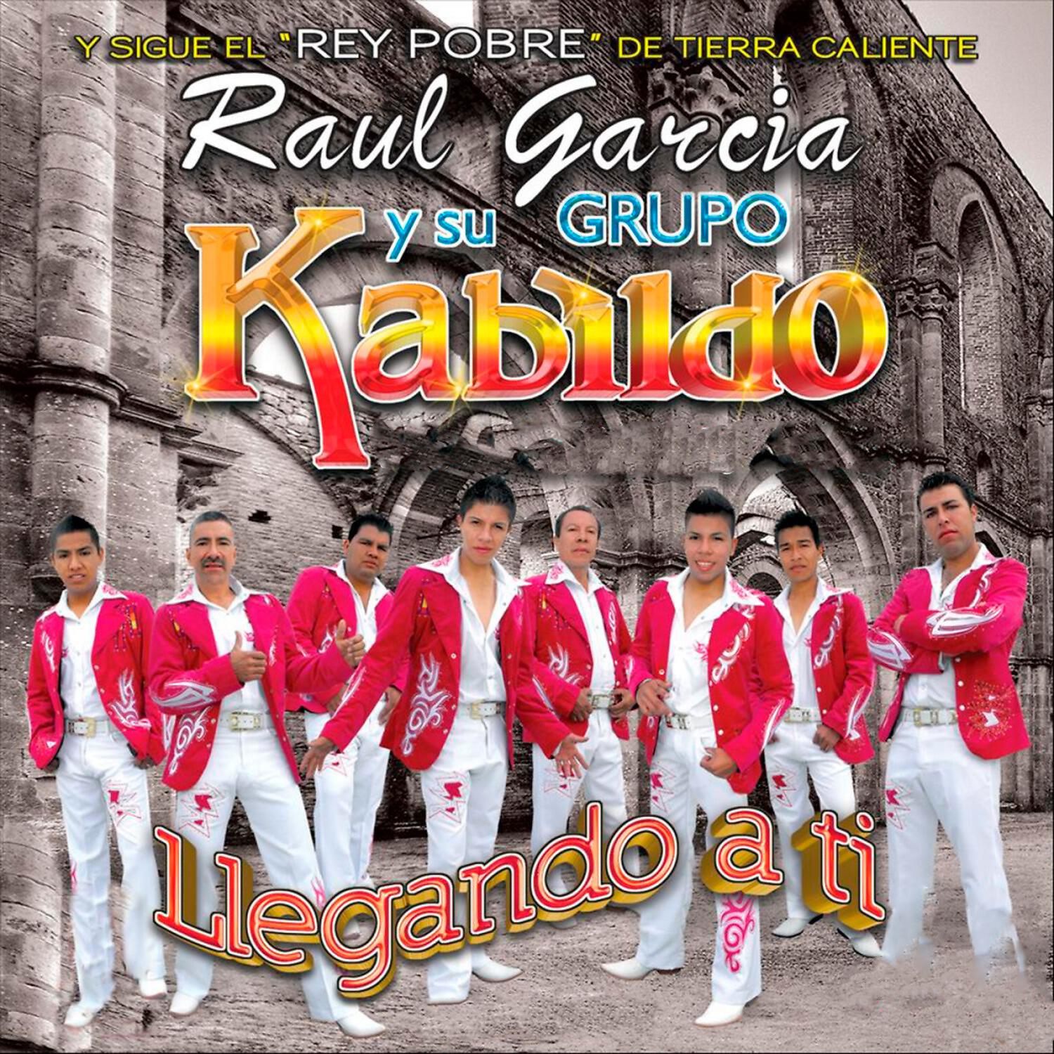 Raul Garcia Y Su Grupo Kabildo - Quién Me Ha Robado Tu Corazón
