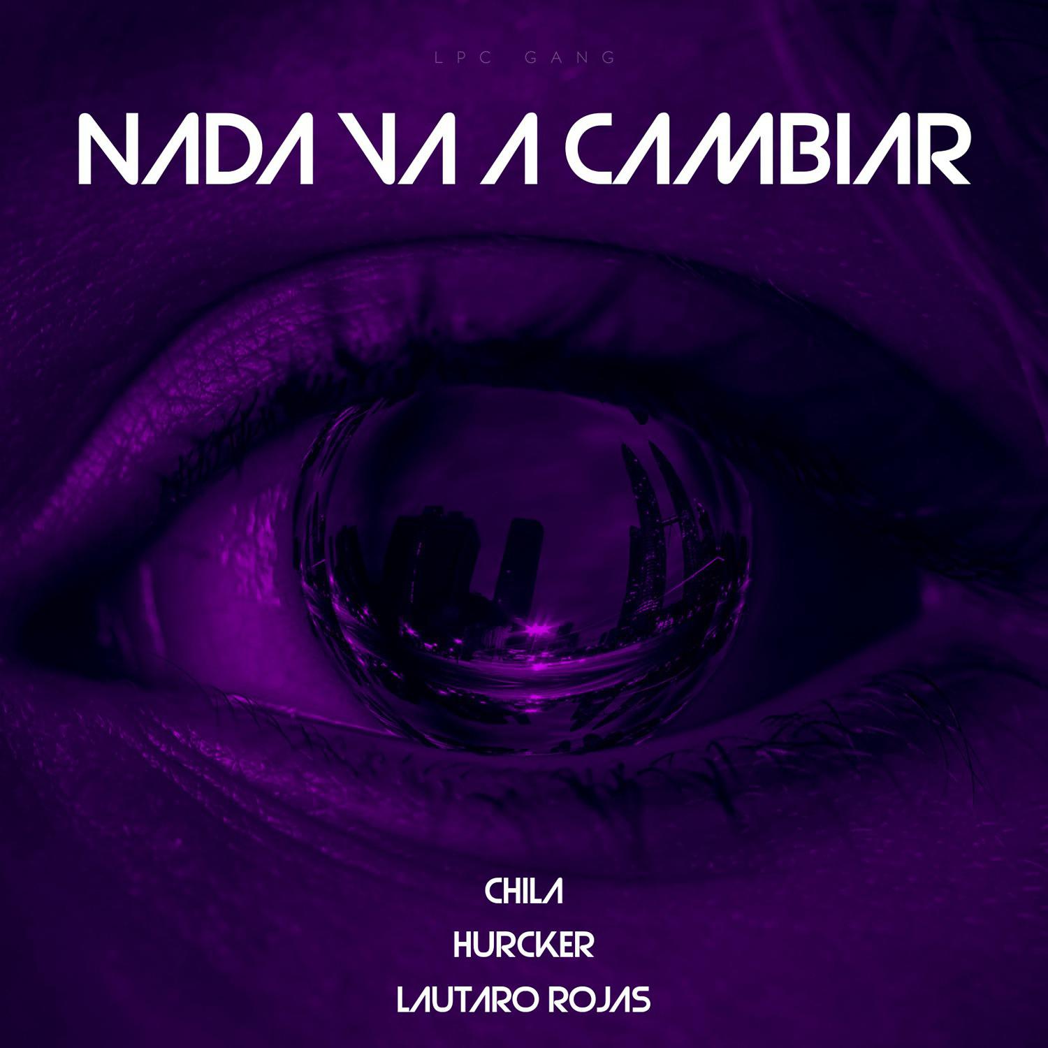 Постер альбома Nada Va a Cambiar
